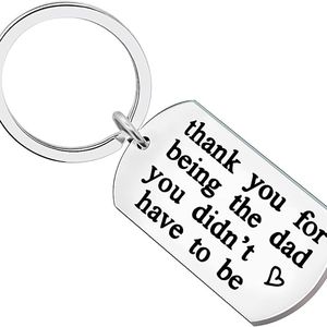 Thank you for being the dad You didn't have to be keychain